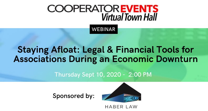 The Cooperator Events presents: Staying Afloat: Legal & Financial Tools for Associations During an Economic Downturn